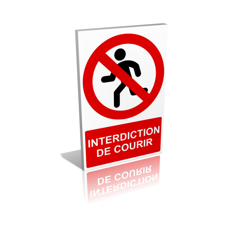 Interdiction de courir Interdiction de courir
