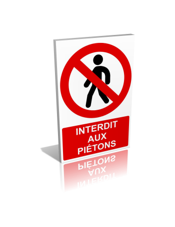 Interdit aux piétons