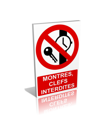 Montres et clés interdites