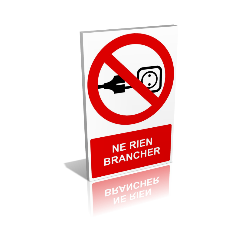 Ne pas brancher Ne pas brancher