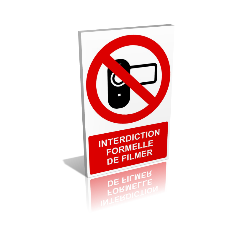 Interdiction formelle de filmer Interdiction formelle de filmer