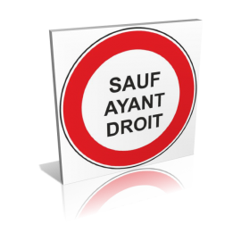 Interdit sauf ayants droit