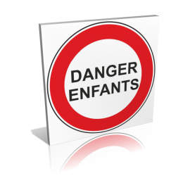 Danger - Enfants