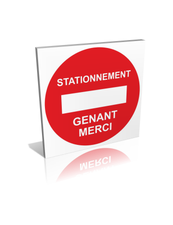 Stationnement gênant - Merci