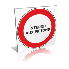 Interdit aux piétons