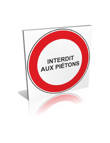 Interdit aux piétons