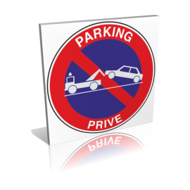 Stationnement interdit - Parking privé