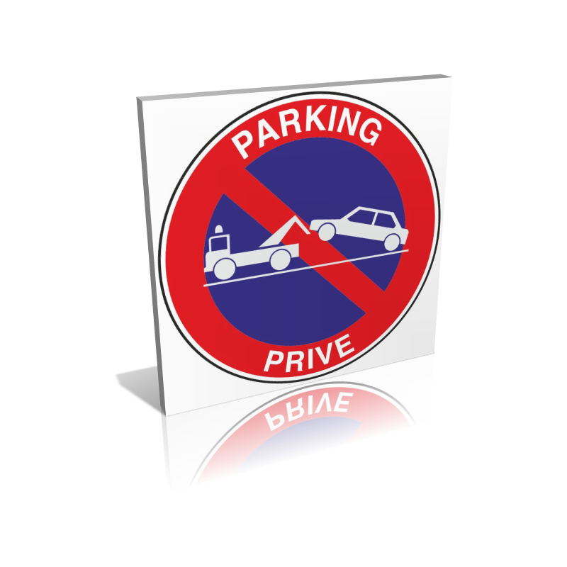Panneau Stationnement interdit - Parking privé - signalétique park