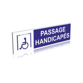 Passage large - Handicapés