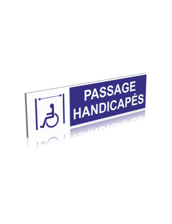 Passage large - Handicapés