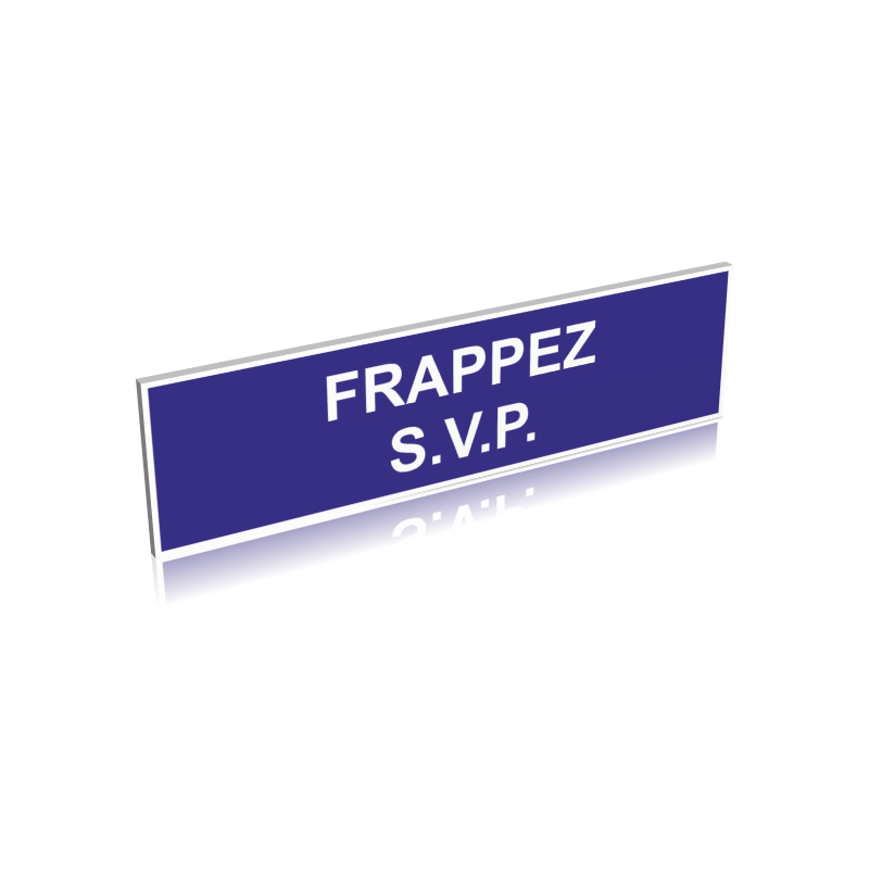 Frappez s.v.p.