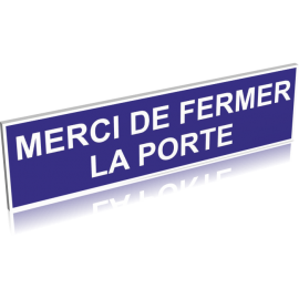 Merci de fermer la porte