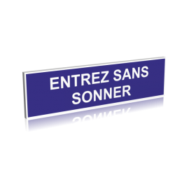 Entrez sans sonner