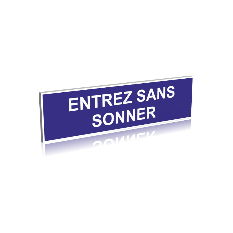 Entrez sans sonner