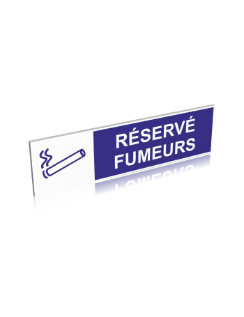 Réservé fumeurs