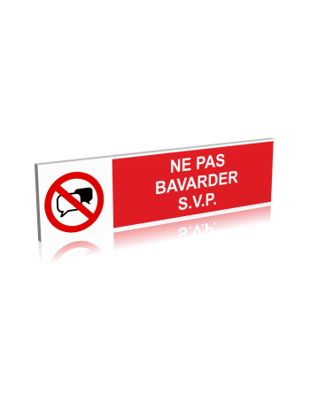 Ne pas bavarder s.v.p.
