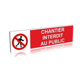 Chantier interdit au public