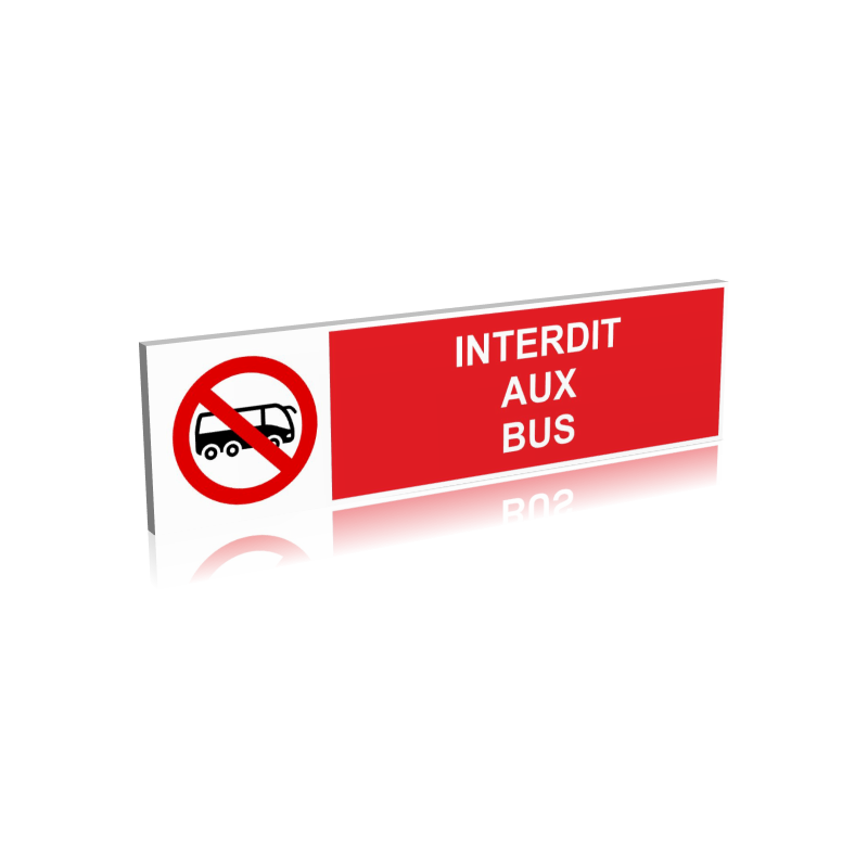 Interdit aux bus Interdit aux bus