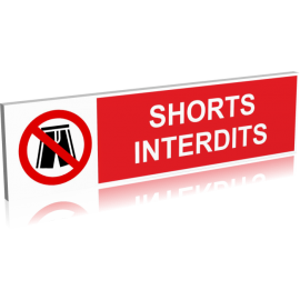 Shorts interdits