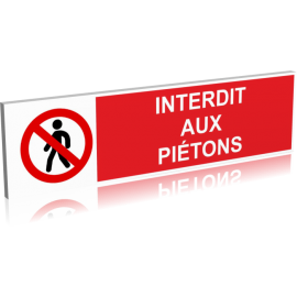 Interdit aux piétons