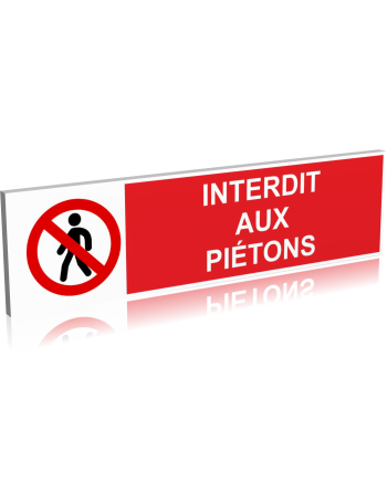 Interdit aux piétons