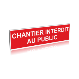 Chantier interdit au public