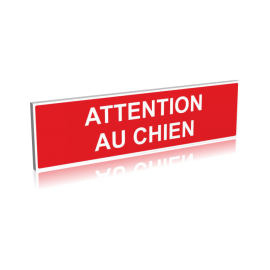 Attention au chien