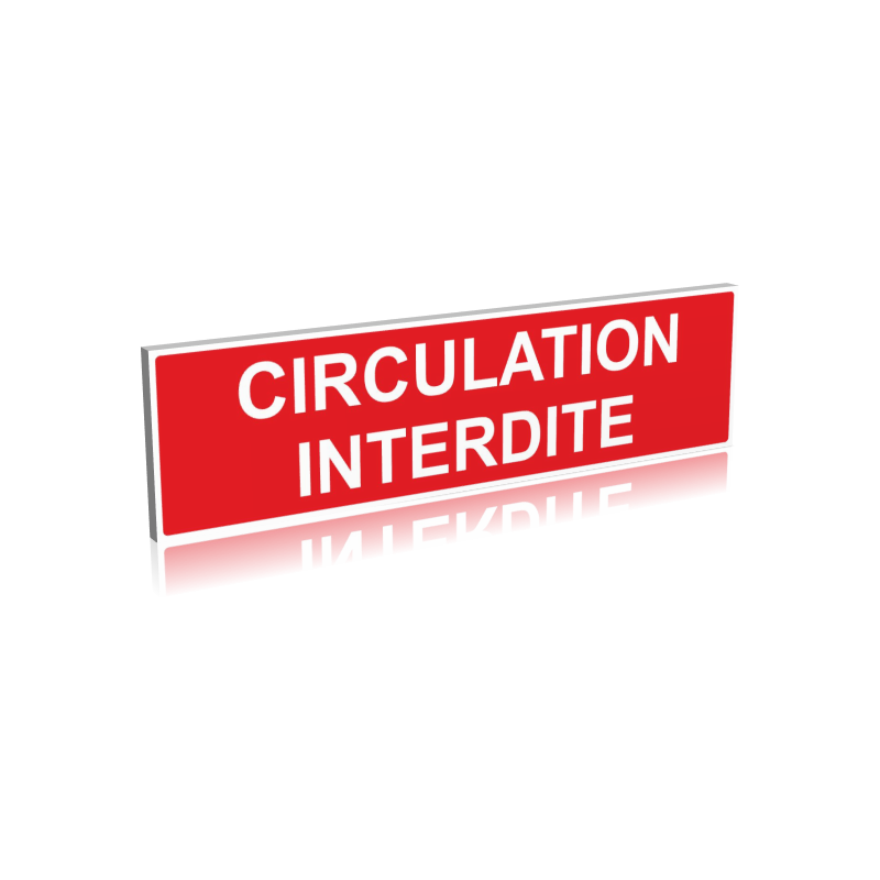 Circulation interdite