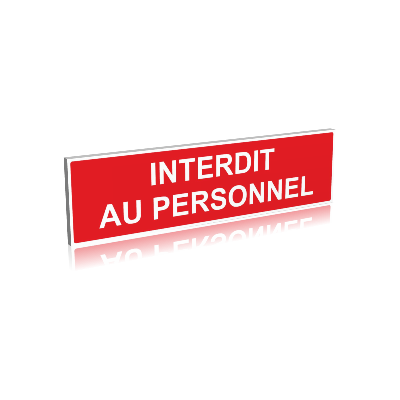 Interdit au personnel