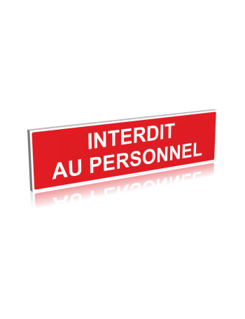 Interdit au personnel