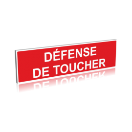 Défense de toucher