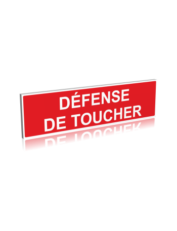 Défense de toucher