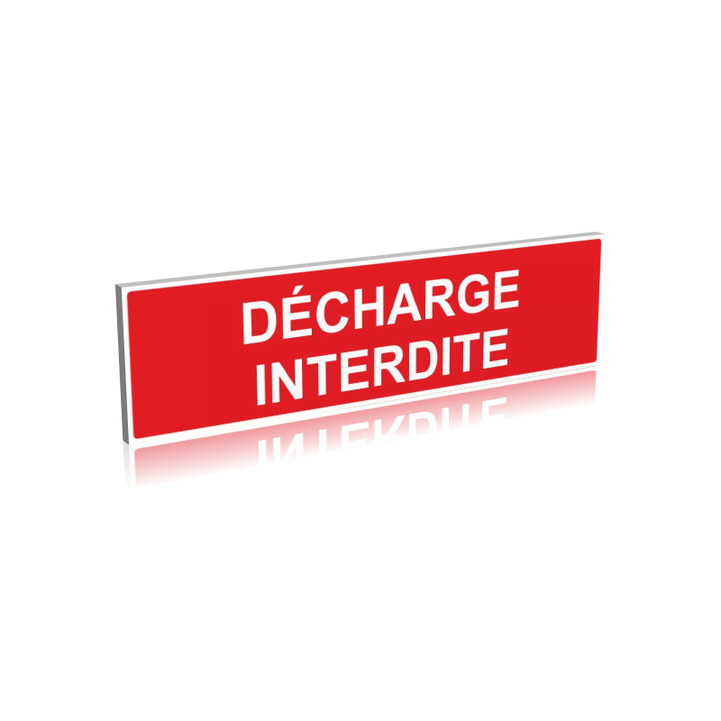 Décharge interdite