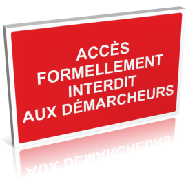 Accès formellement interdit aux démarcheurs