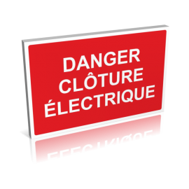 Danger - Clôture électrique