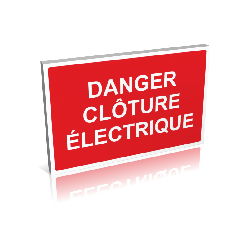 Danger - Clôture électrique