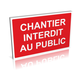 Chantier interdit au public