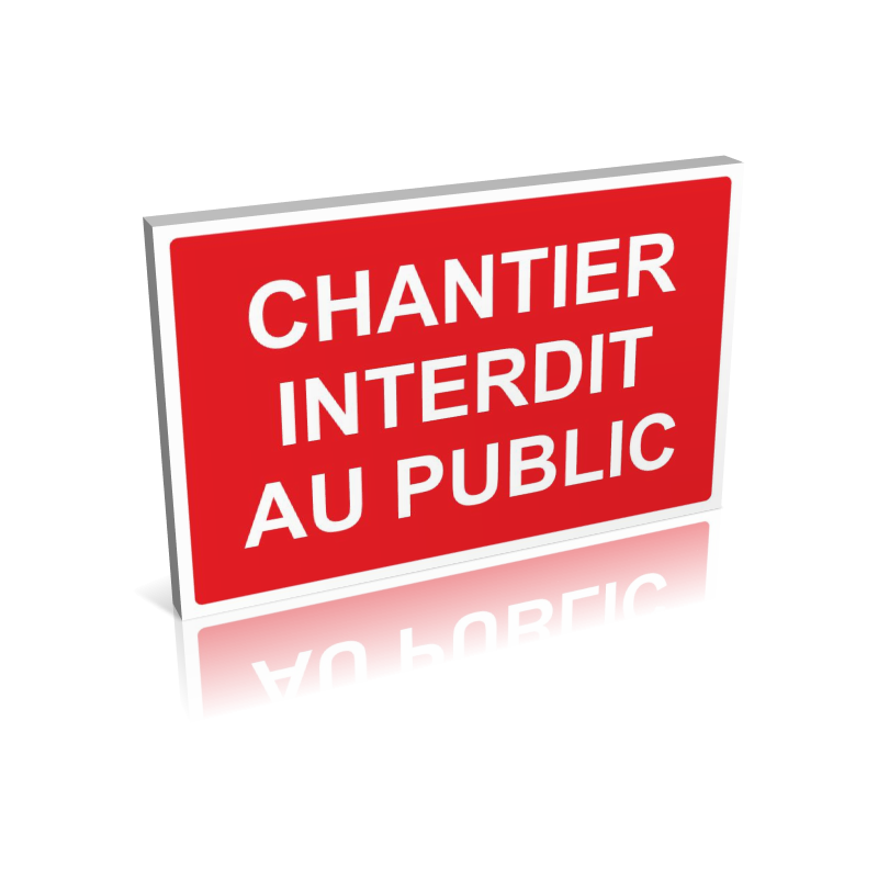 Chantier interdit au public