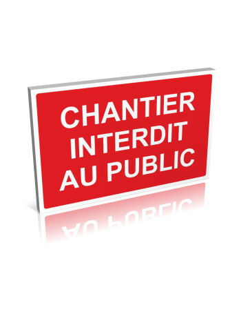 Chantier interdit au public