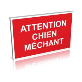 Attention chien méchant