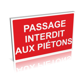 Passage interdit aux piétons