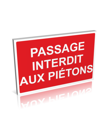 Passage interdit aux piétons