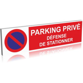 Parking privé - Défense de stationner
