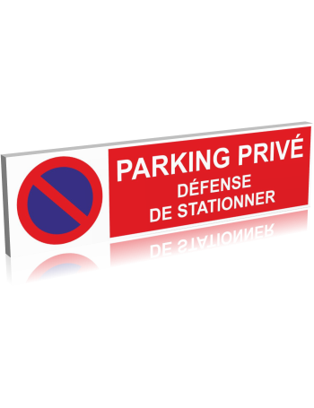 Parking privé - Défense de stationner