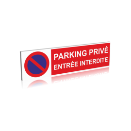 Parking privé -Entrée interdite