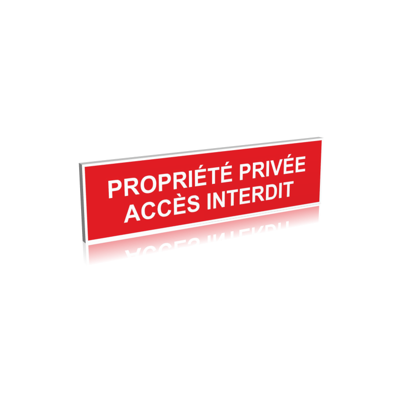 Panneau de signalisation Propriété privée
