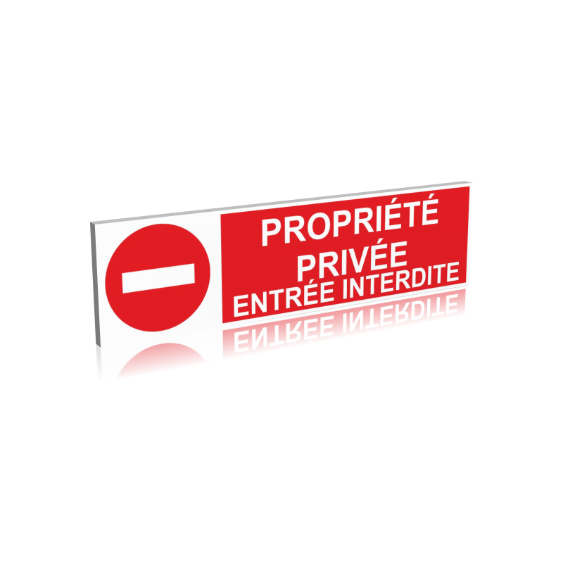 Propriété privée - Entrée interdite