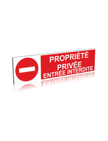 Propriété privée - Entrée interdite