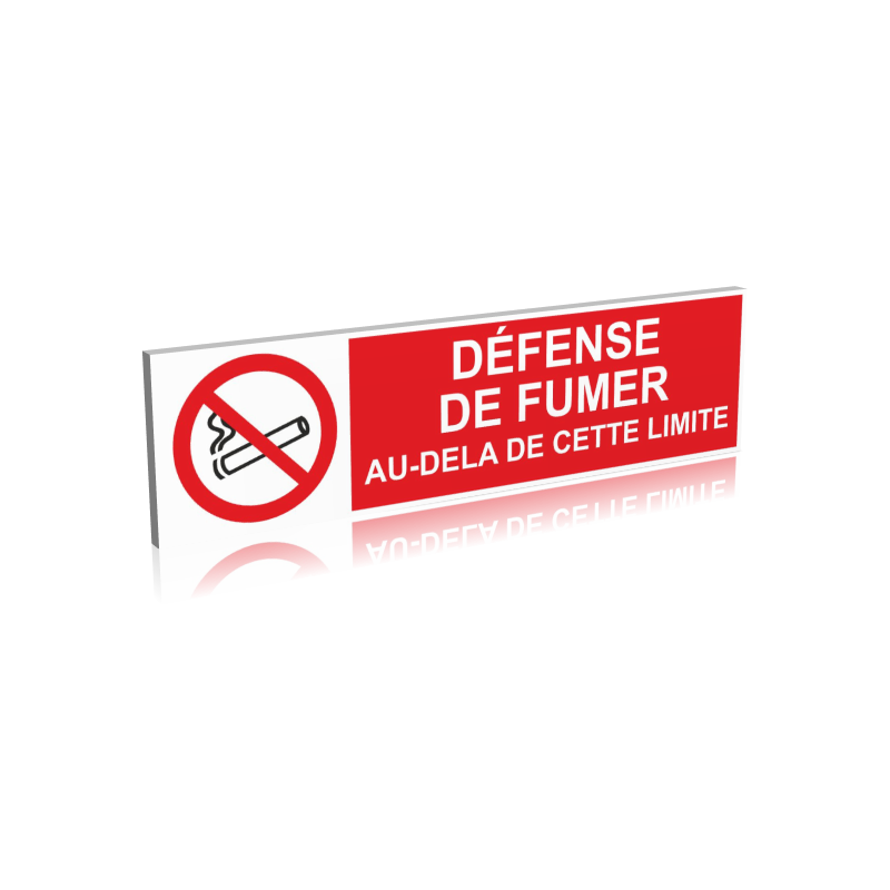 Défense de fumer - Au-delà de cette limite Défense de fumer - Au-delà de cette limite
