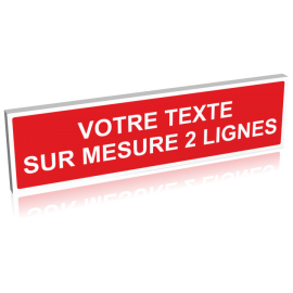 Panneau rouge - texte blanc